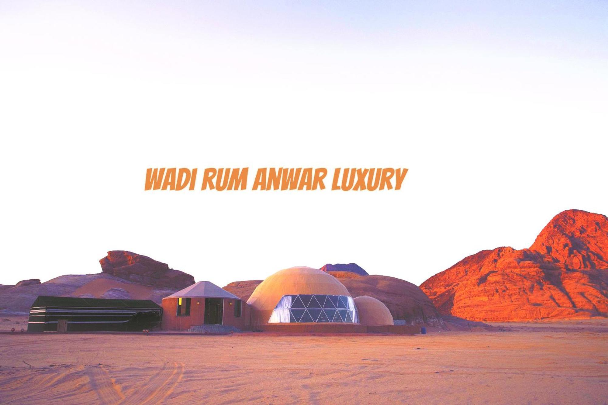 Wadi Rum Anwar Luxury Camp Exterior photo